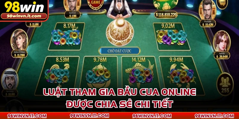 Luật tham gia Bầu Cua online được chia sẻ chi tiết